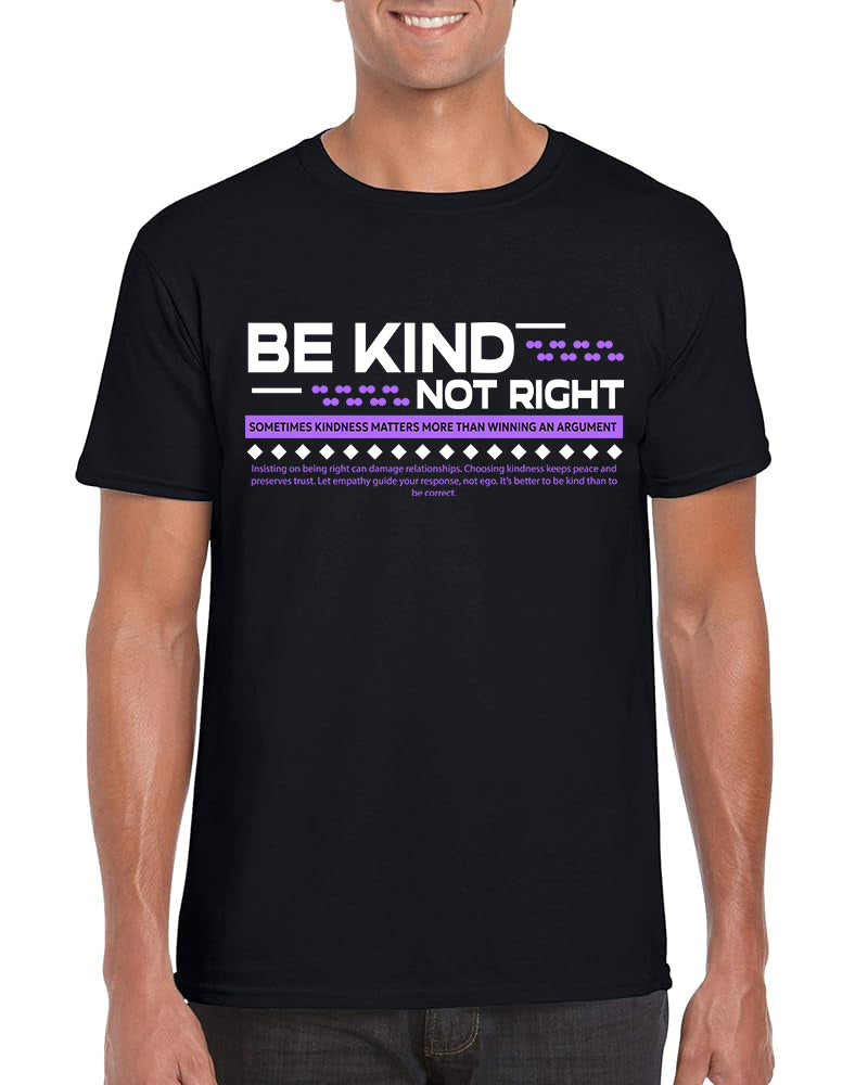 BE KIND NOT RIGHT
